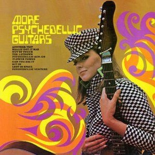 more psychedelic guitar - psychedelic visions