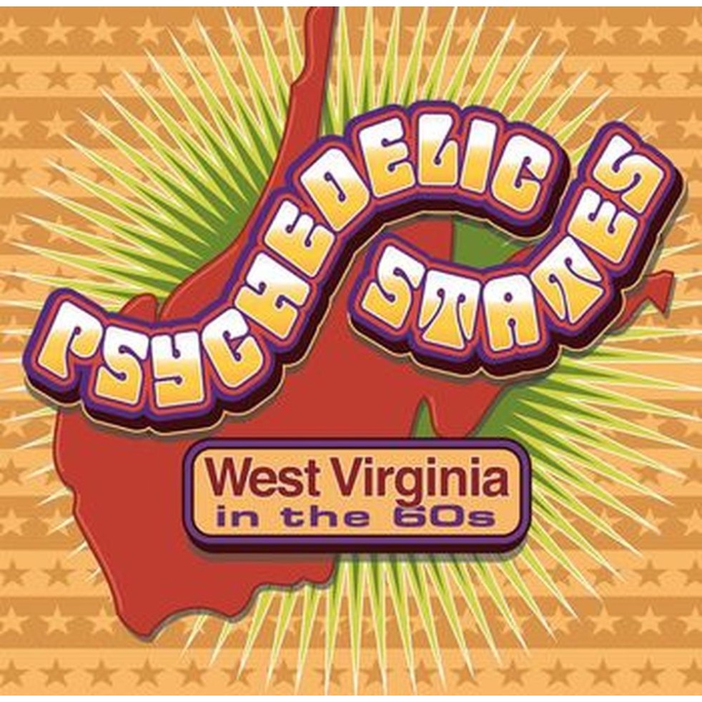 psychedelic states: west virginia in the 60s