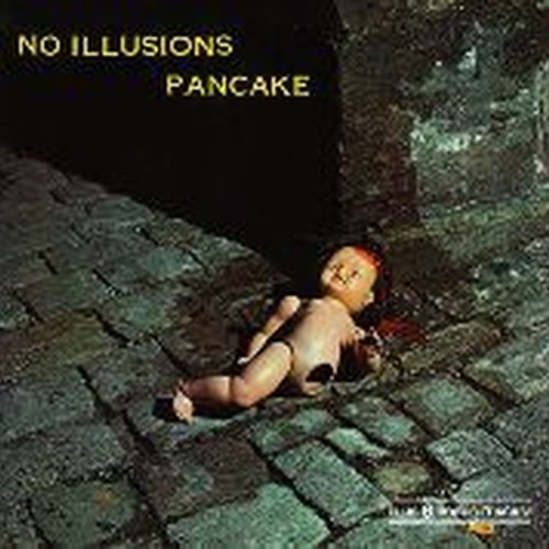 no illusions