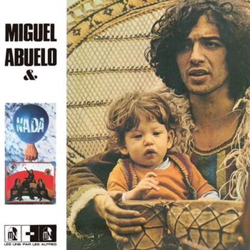 miguel abuelo & nada