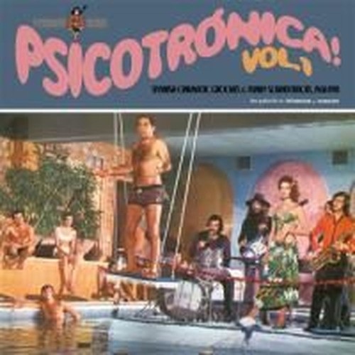 psicotronica! vol.1