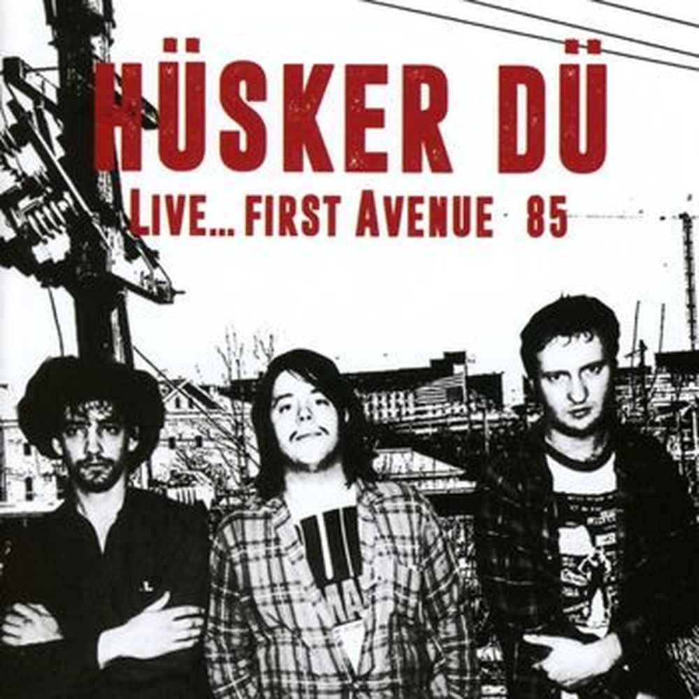 husker du .. live first avenue '85
