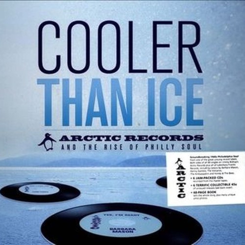cooler than ice  arctic records and the rise of philly soul
