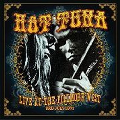 live at the fillmore west, 3rd july 1971