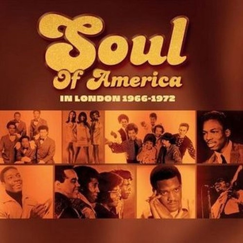 soul of america in london 1966-1972
