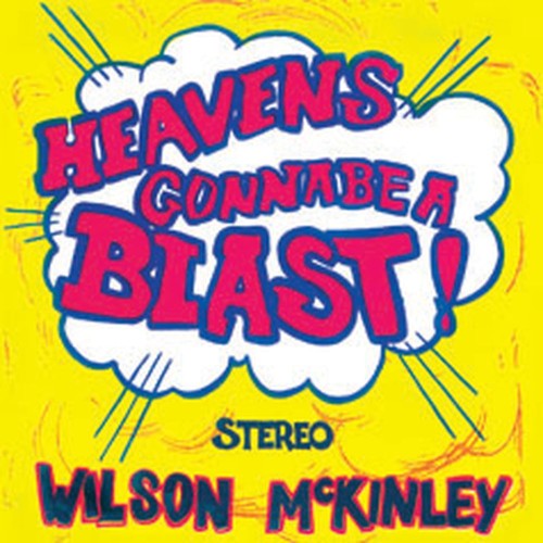 heaven's gonna be a blast