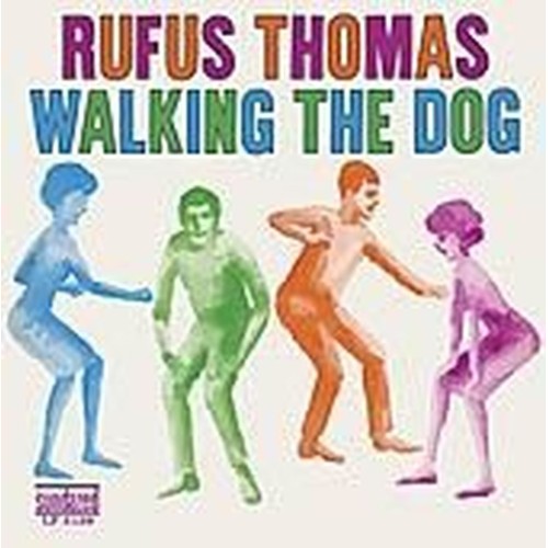 thomas, rufus - walkin' the dog