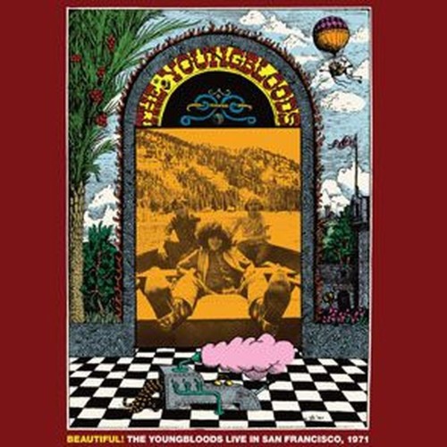 beautiful! the youngbloods live in san francisco, 1971!