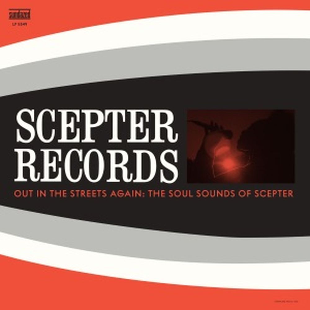 out in the streets again: the soul sounds of scepter soul (red)