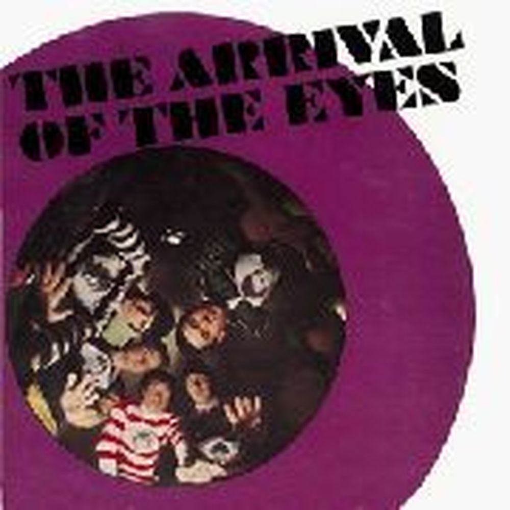 the arrival of the eyes