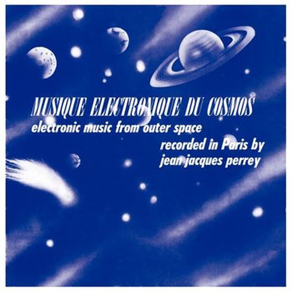 musique electonique du cosmos / electronic music from outer space plus