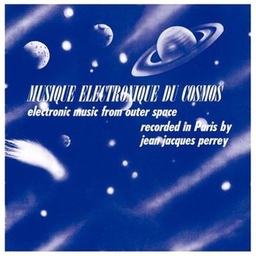musique electonique du cosmos / electronic music from outer space plus