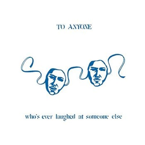 to anyone who 's ever loughed at someone else
