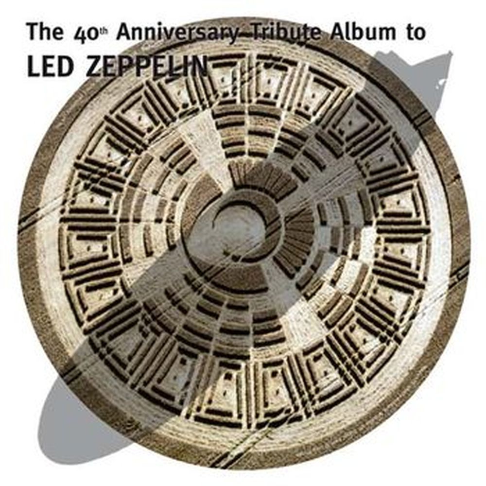 the 40th anniversary tribute album to led zeppelin