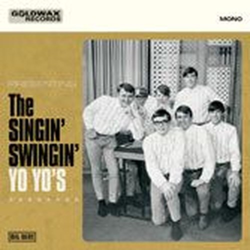 the singin' swingin' yo yo's (record store day 2012 exclusive - limited)