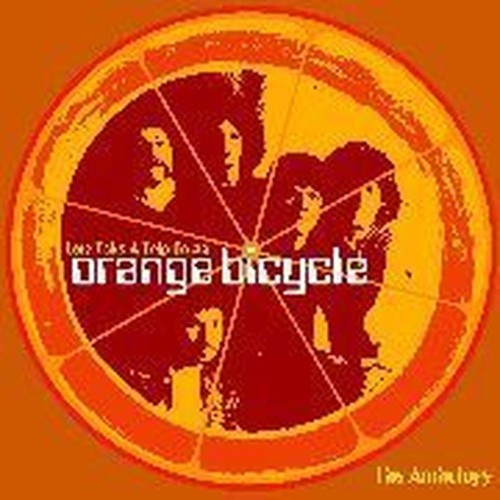 let's take a trip on an orange bicycle (anthology)