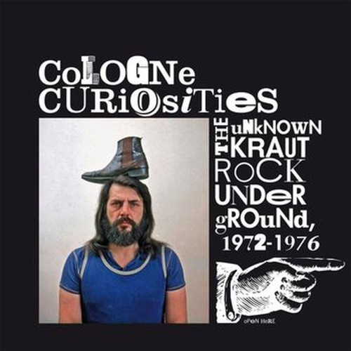 cologne curiosities the unknown krautrock underground 1972-1976