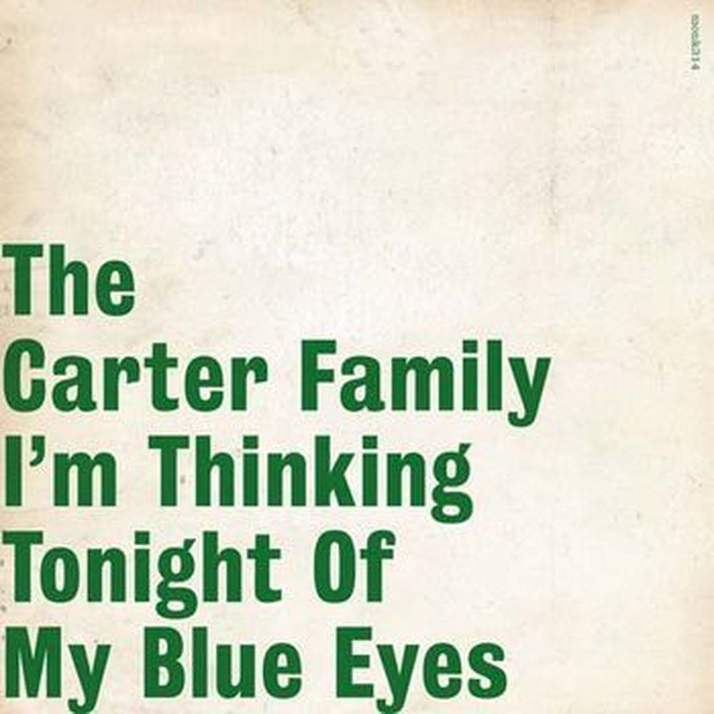 i'm thinking tonight of my blue eyes
