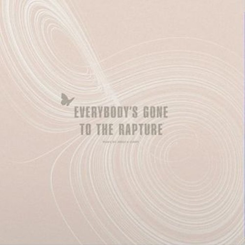 everybody’s gone to the rapture