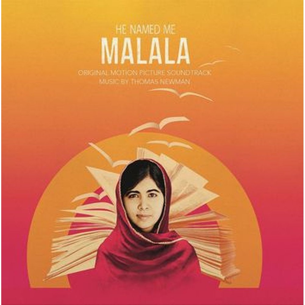 he named me malala (thomas newman)