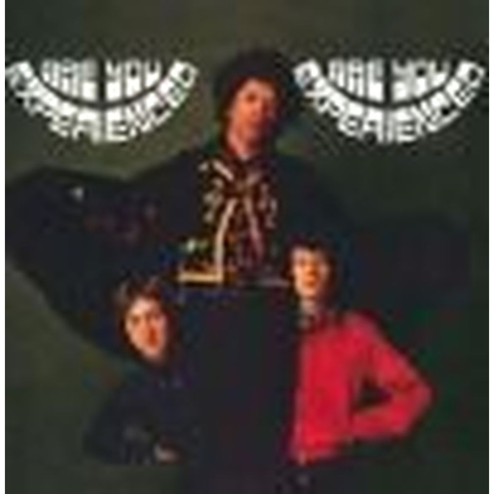are you experienced