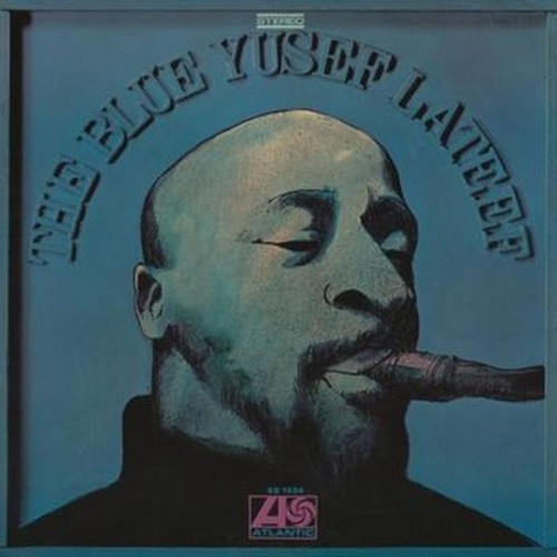 the blue yusef lateef