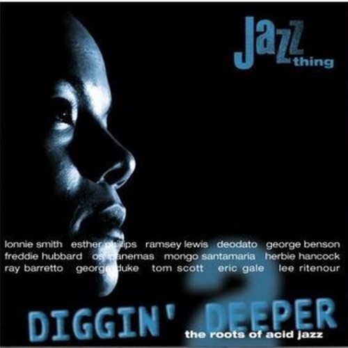 diggin' deeper vol. 2: the roots of acid jazz