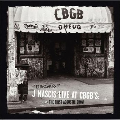 j mascis live at cbgb's: first acoustic show