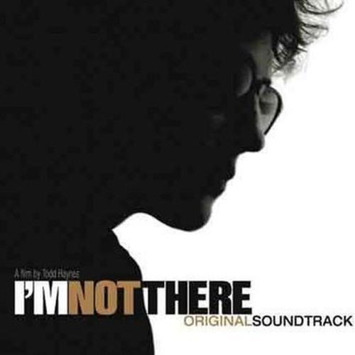 i'm not there