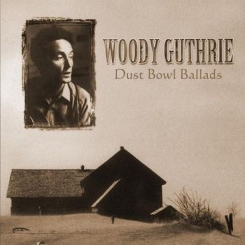 dust bowl ballads -hq-