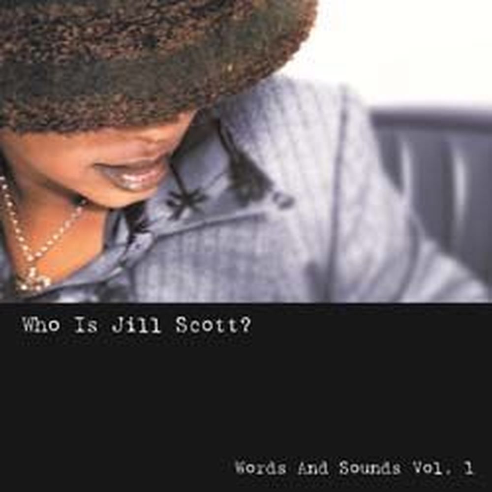 who's jill scott? -words and sounds vol1