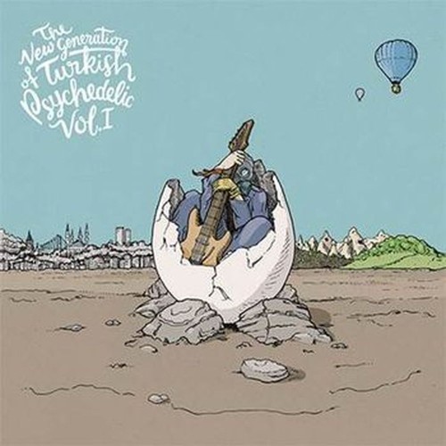 the new generation of turkish psychedelic vol.1