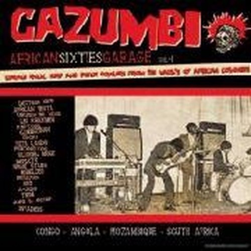 cazumbi - african 60s garage vol.1