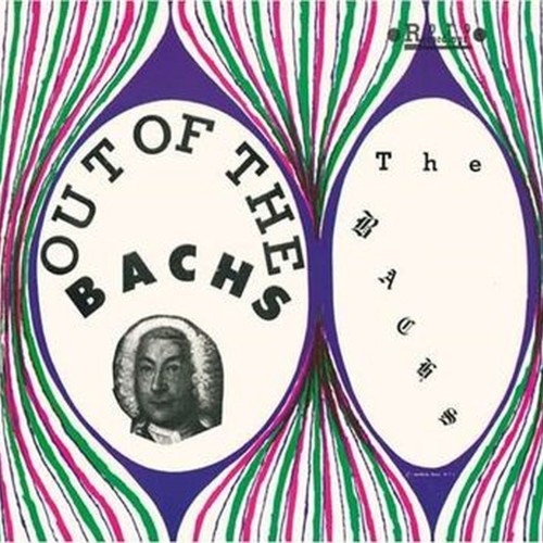 out of the bachs