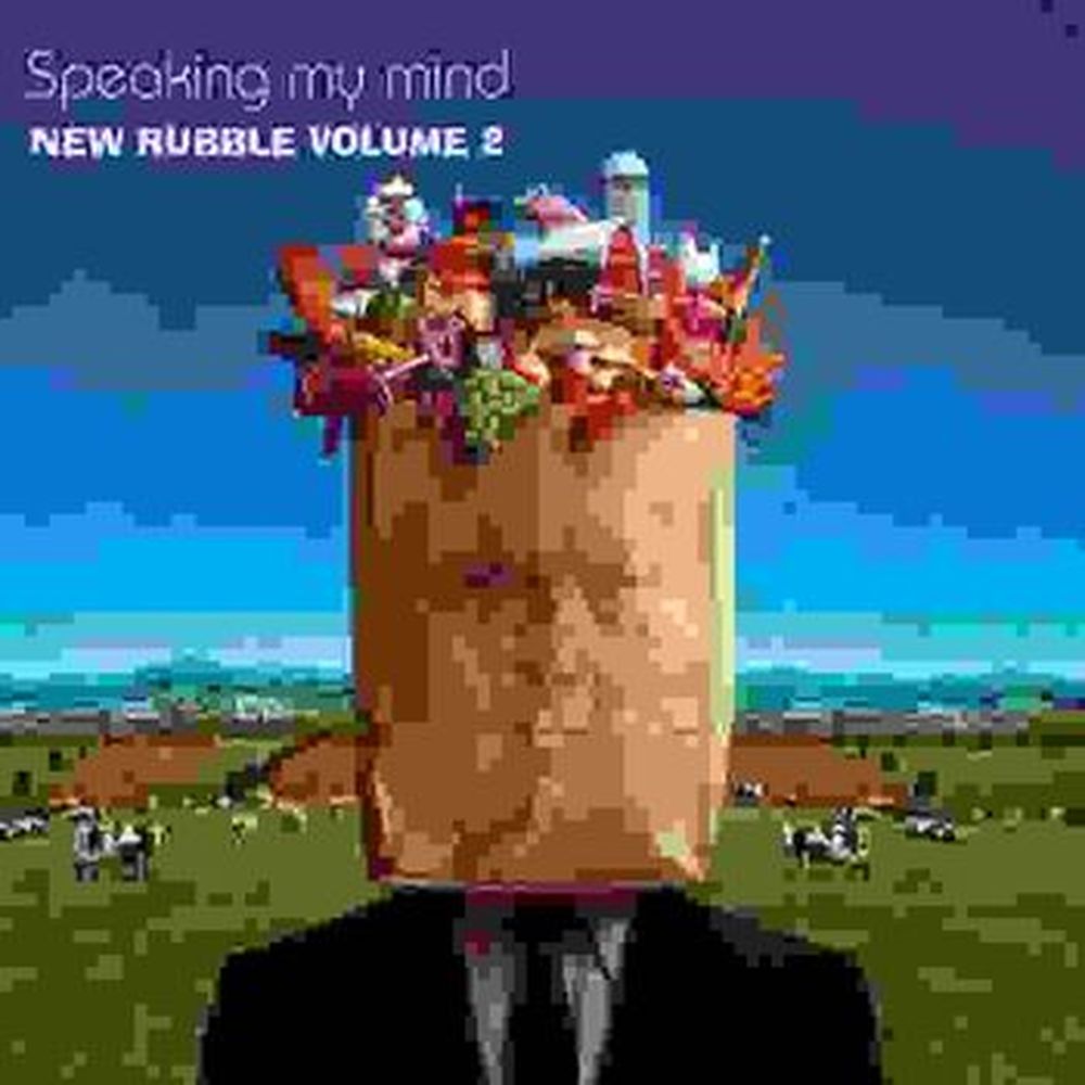 speaking my mind - new rubbles vol.2