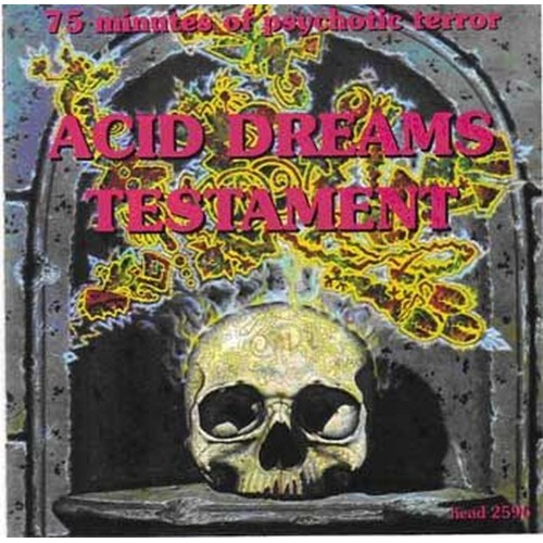 acid dreams testament