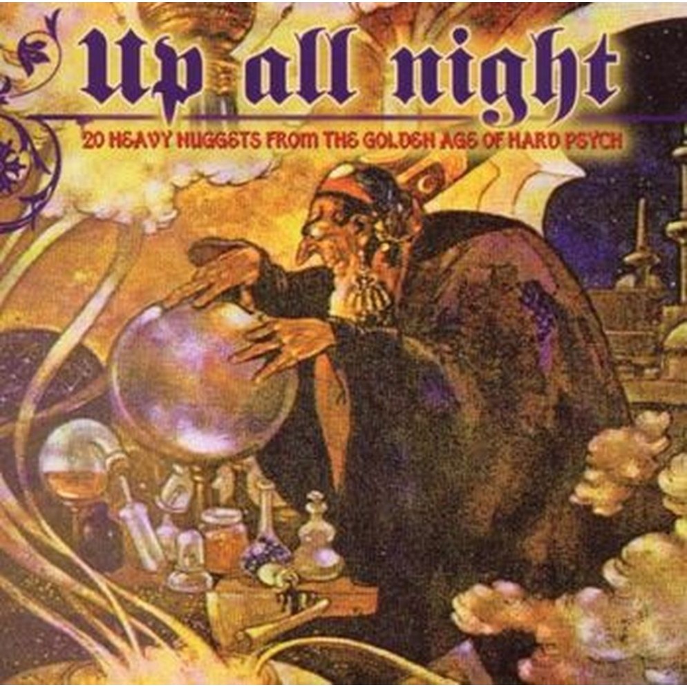 up all night - 20 heavy nuggets from the golden age of hard rock