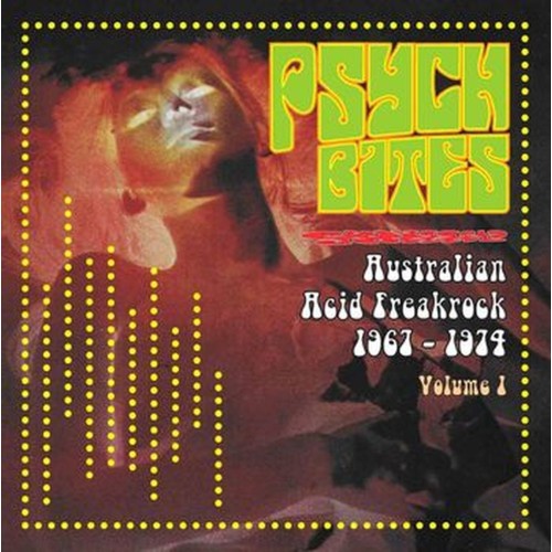 psych bites - australian acid freakrock 1967-1974