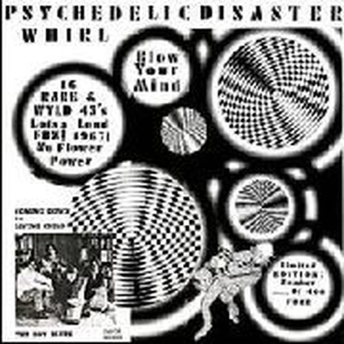 psychedelic disaster whirl