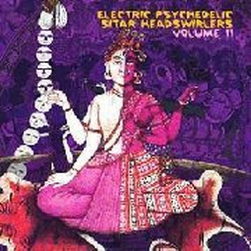 electric psychedelic sitar headswirlers vol.11