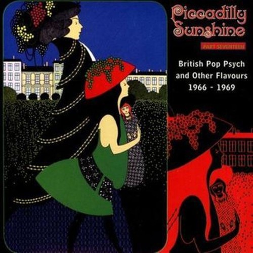 piccadilly sunshine vol. 17 (british pop psych and other flavours 1966 - 1969)