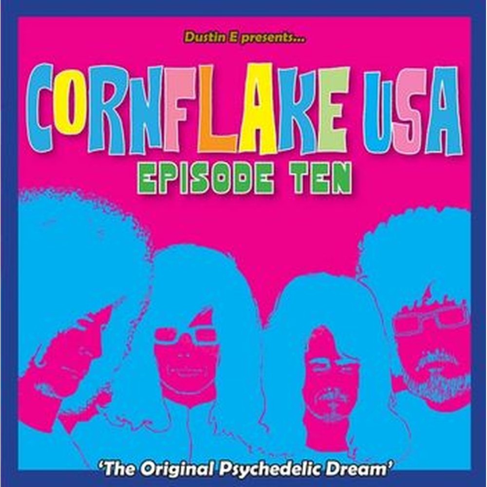cornflake usa volume ten – the original psychedelic dream