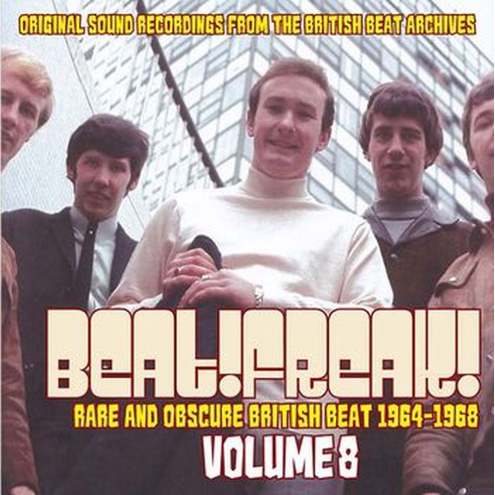 beatfreak! rare and obscure british beat vol.8