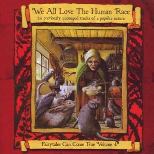 we all love the human race - fairy tales can come true vol.4
