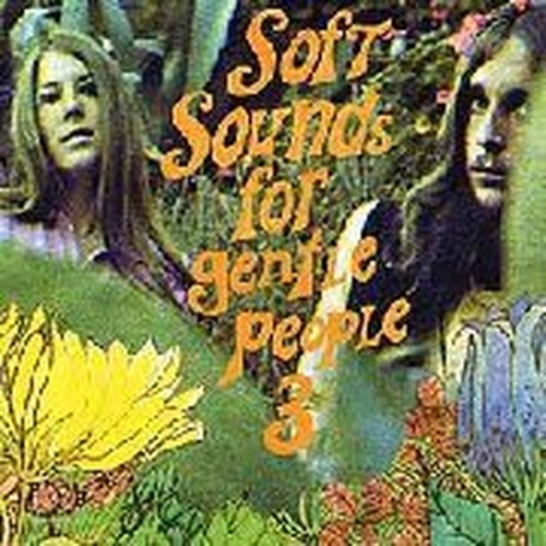 soft sounds for gentle people vol 3