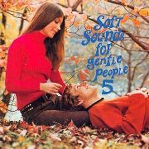soft sounds for gentle people vol 5