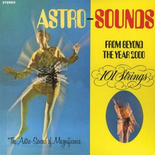 astro-sounds from beyond the year 2000