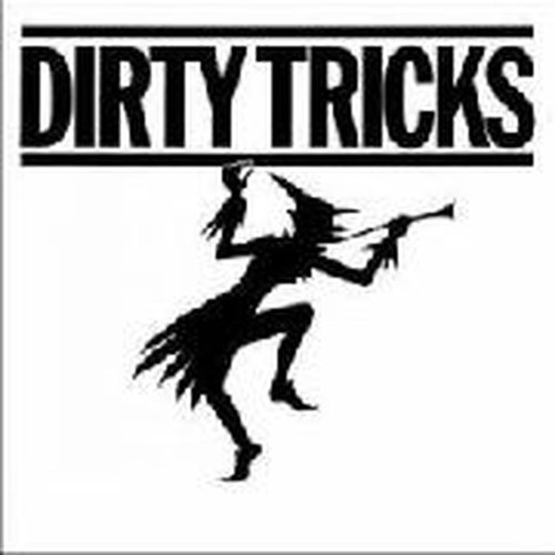 dirty tricks
