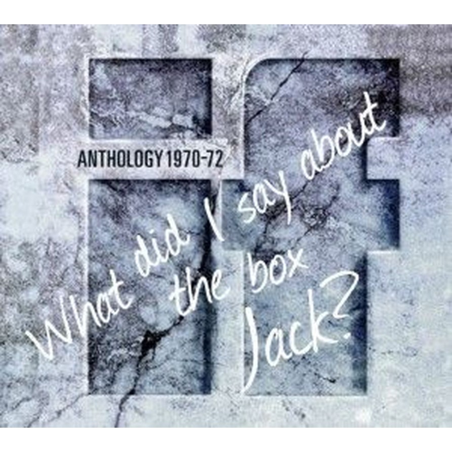 what did i say about the box jack? anthology 1970-72