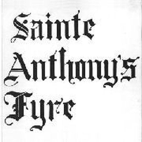 sainte anthony's fyre